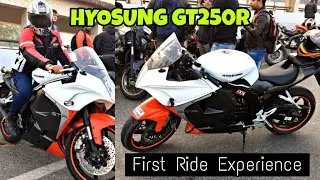 Dominar400 Guy Rides Hyosung GT250R For First Time | Experience | 2018