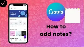 How to add Notes to a Slide in Canva? - Canva Tips