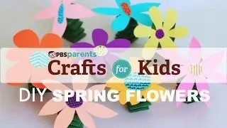 Fun and Spring-y Flowers | Crafts for Kids | PBS KIDS for Parents
