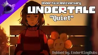The Quiet - [Undertale Comic] (Anniversary Dub)