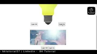 Bulb On And Off Usig HTML, CSS, JavaScript || Camera Flash On-Off By #BKTutorial