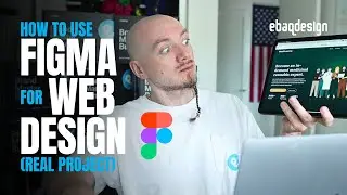 How To Use Figma For Web Design (Real Project)