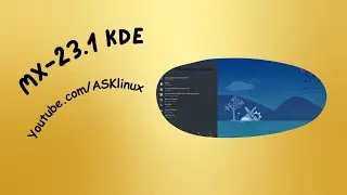 MX Linux 23.1 KDE Plasma | First Impressions & Installation