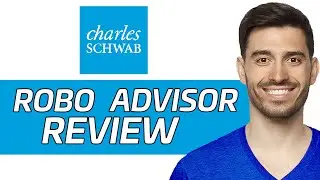 Charles Schwab Intelligent Portfolio Review | Is It The Best Robo Advisor? (2024)