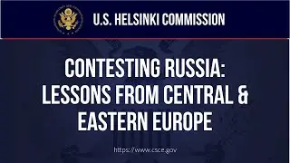BRIEFING - Contesting Russia: Lessons from Central and Eastern Europe