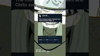 The moment when  Kakashi and obito sadness fight 