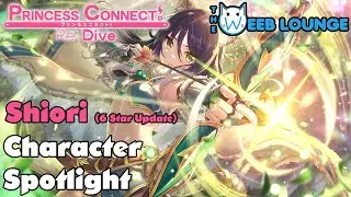 Shiori - 6 Star UPDATE - Character Spotlight & Guide - Princess Connect Re:Dive