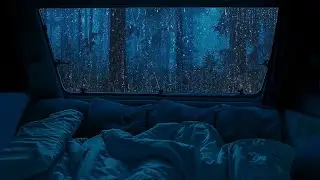 10 Hours⚡️Camping In The Forest When It Rains Heavily In A Cozy Car Bed - Relaxing Sound To Sleep