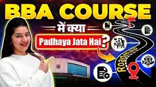 🤔BBA Mei Kya Padhaya Jata Hai? BBA Syllabus 2025🔥FULL Roadmap! #BBA #BBACourse #BBASubjects
