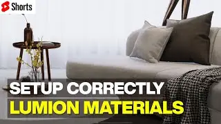 How to Correctly Setup the Materials in Lumion 