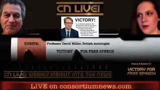 VICTORY FOR FREE SPEECH - with Prof. David Miller