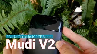 GL-iNet Mudi V2 - Portable 4G LTE Router - Unbox & Review