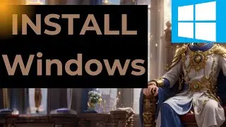 Guide to install Windows