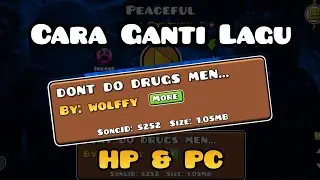 Cara Ganti/Replace Lagu di Geometry Dash PC dan Mobile