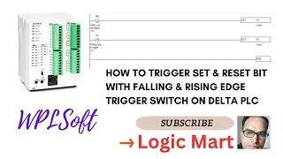 HOW TO TRIGGER SET & RESET BIT WITH FALLING & RISING EDGE TRIGGER SWITCH ON DELTA PLC