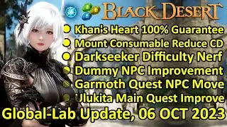 Khans Heart 100% GUARANTEE (FREE?), Darkseeker Retreat Nerf (BDO Global Lab Update, 06 Oct 2023)