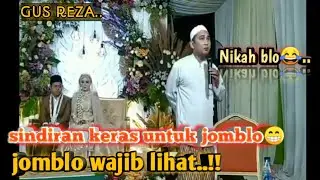 🛑Gus reza - NIKAH ITU BERKAH |