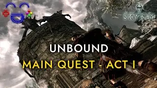TES V: Skyrim - Unbound Walkthrough