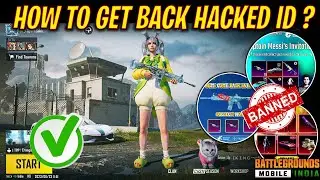 HOW TO GET BACK YOU HACK/SCAMMED ID BACK ?? COMPLETE PROCESS 😍 || BGMI SHOULD BRING THIS FAST