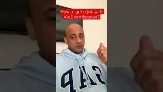 How to get a job with a AWS certification 