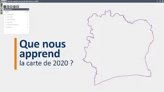 Présentation de la carte d'occupation des sols 2020 de la Côte d'Ivoire