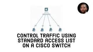 How to setup and use Standard Access List on a cisco switch