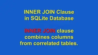 How to use INNER JOIN Clause using SQLite