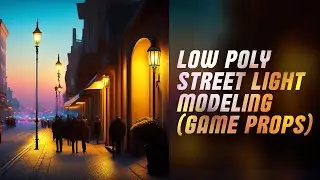 How to Create Stunning Low Poly Street Lights: Blender 3D Modeling Tutorial || Deepak Graphics