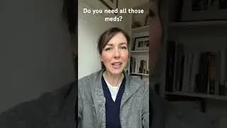 It’s time to re-evaluate the meds you’re taking!