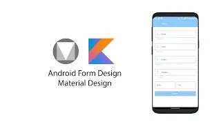 Kotlin Android Form Design Using Material Design