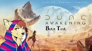 The Desert Fox Has Awakened  | Dune: Awakening Beta