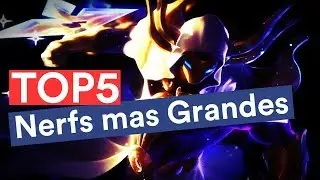 Top 5 NERFS más GRANDES de toda la historia de League of Legends