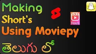 Creating Shorts with MoviePy | Making Youtube Short using #python #moviepy and #chatgpt #తెలుగు లో