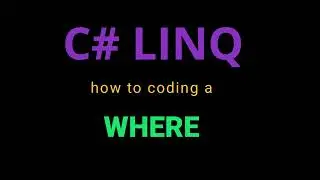 how to code a Where condition with Linq