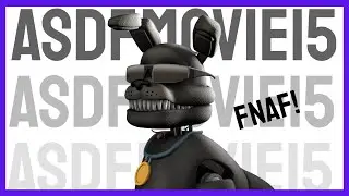 [SFM/FNAF] asdfmovie15 but its FNAF