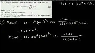 The intrinsic carrier concentration of germanium (GE) is expressed as ni -1.66 x 10 ST - Eg m-3 x…