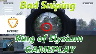 Bad Sniping - Ring of Elysium (ROE) Gameplay 2022