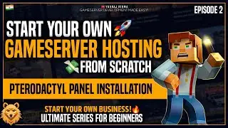 Install Pterodactyl Panel with Domain - Start Your Own Gameserver Hosting Series | Part 2