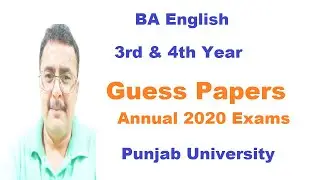 BA English 3rd & 4th Year Guess papers for Annual 2020 Exams | Punjab University