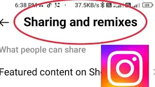 Instagram| Sharing and remixes settings
