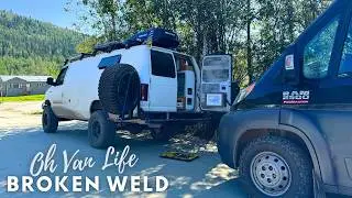 Snapping a Weld Way Out Here! Nomads Come And Help Out. VAN LIFE