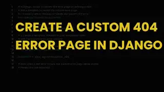 Create a custom 404 error page in django