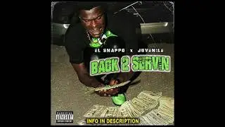 Juvenile Type Beat x El Snappo - Back 2 Servin (Prod. By makaveliNthis)