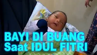 Bayi yang di Buang Saat IDUL FITRI di Wonogiri
