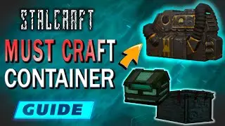 CRAFT THIS NOW!! - MUST HAVE CONTAINER - STALCRAFT