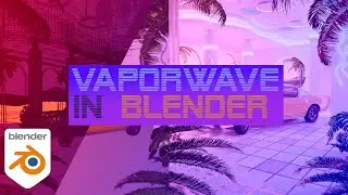 Create a Vaporwave Aesthetic Interior Design in Blender