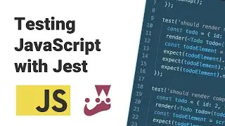 Introduction to JavaScript Testing with Jest