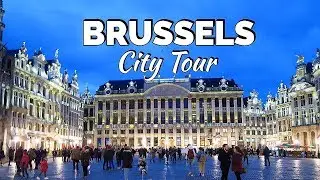 BRUSSELS City Tour / Belgium