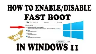 How to Enable Or Disable Fast Boot in Windows 11 | Easy Steps