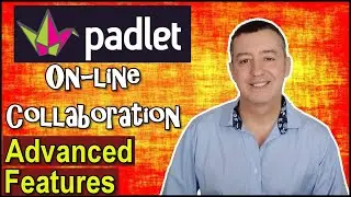 Online Collaboration-Padlet Advanced Features 